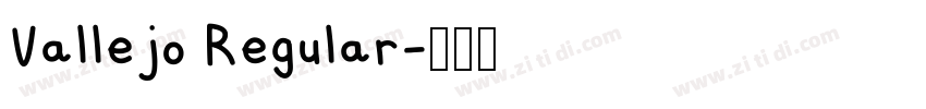 Vallejo Regular字体转换